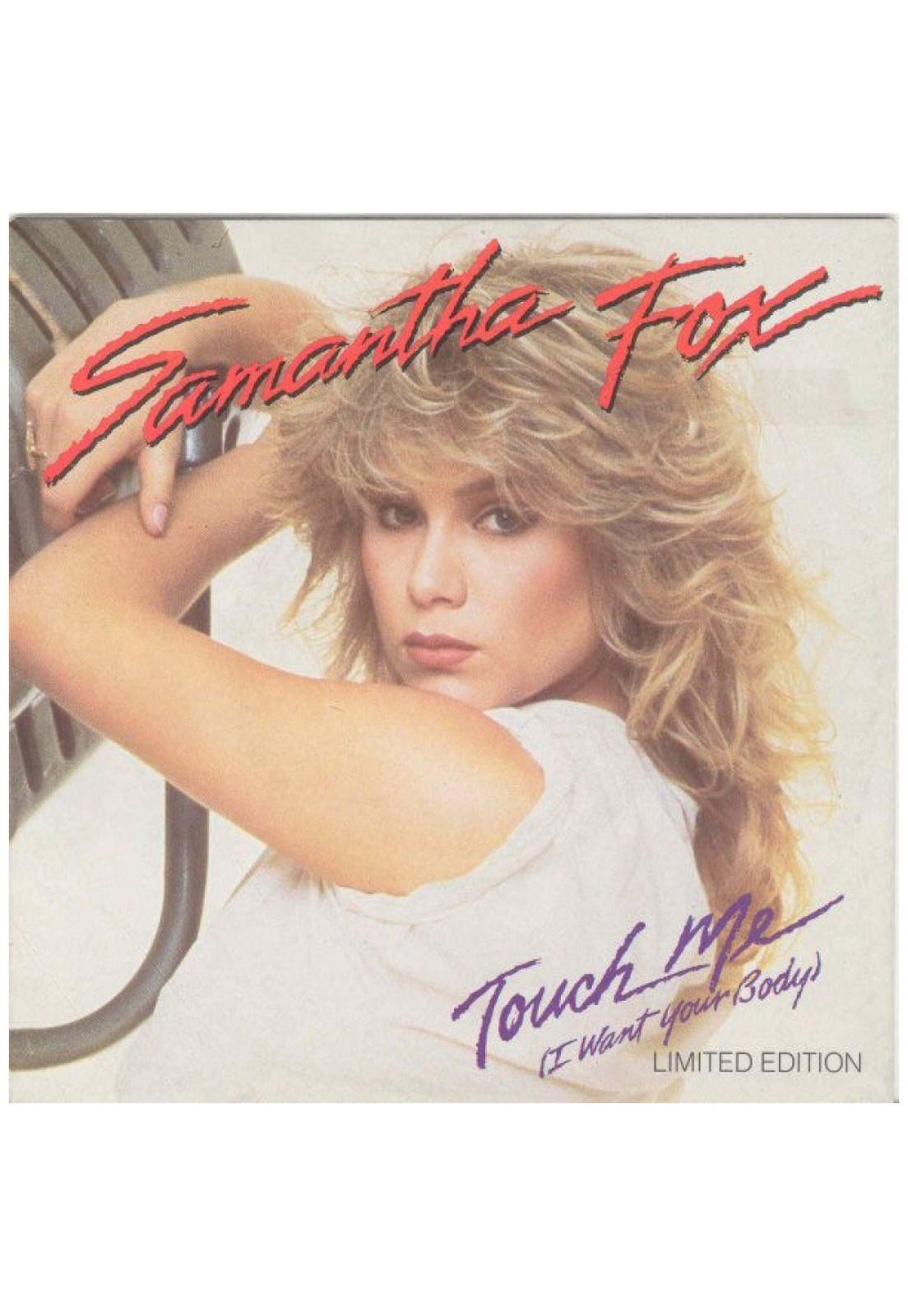 SAMANTHA FOX - TOUCH ME (I WANT YOUR BODY) | 7" SINGLE USADO-0