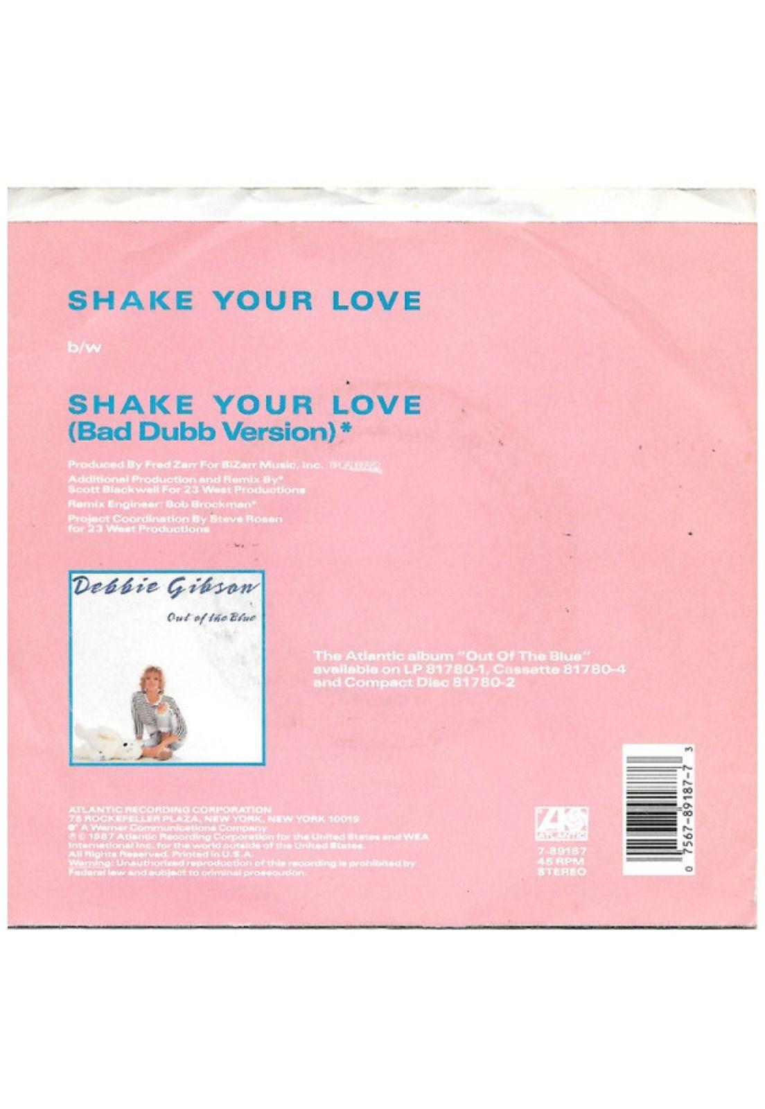 DEBBIE GIBSON - SHAKE YOUR LOVE | 7" SINGLE USADO-1