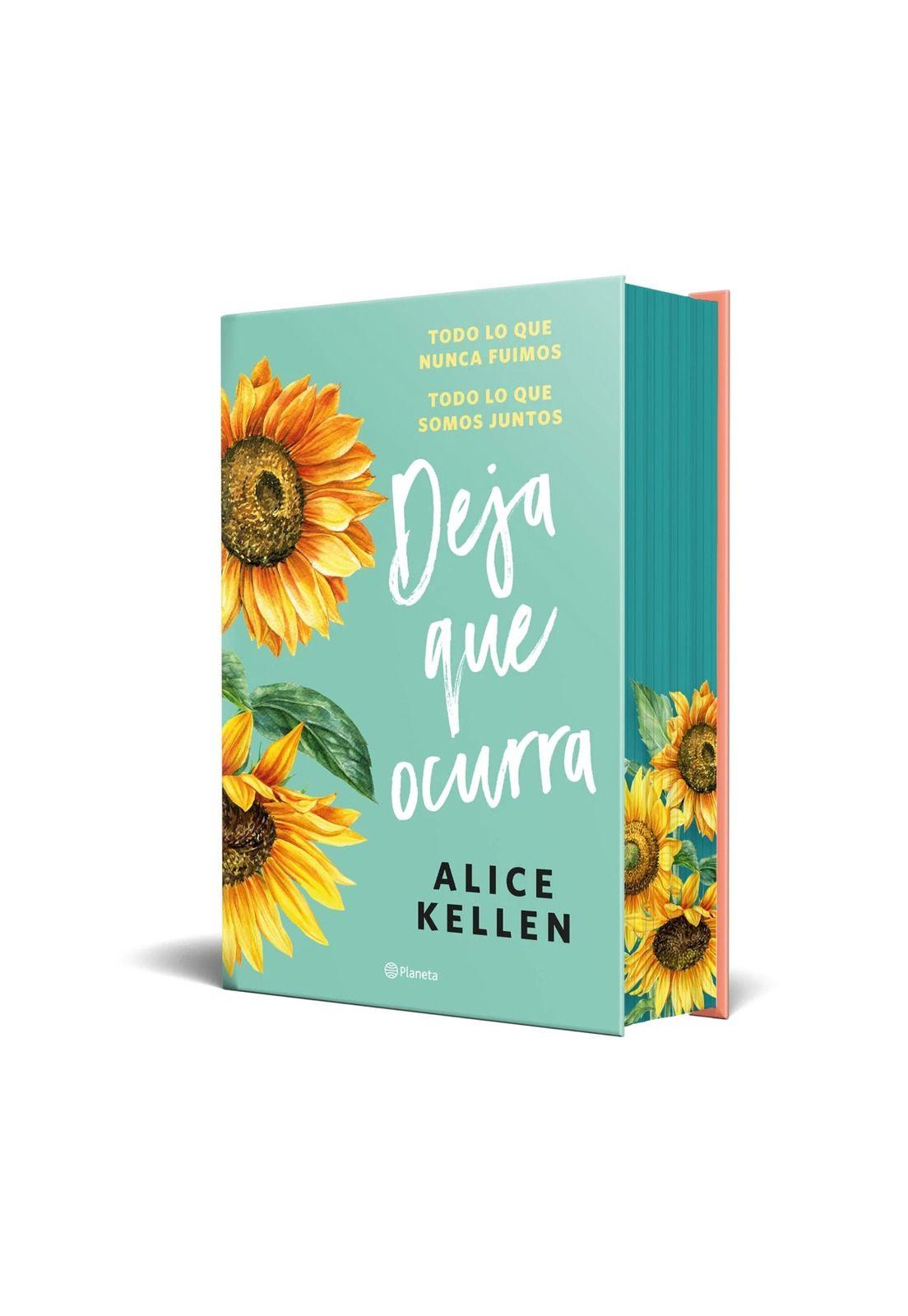 DEJA QUE OCURRA (TAPA DURA) - ALICE KELLEN | LIBRO-0