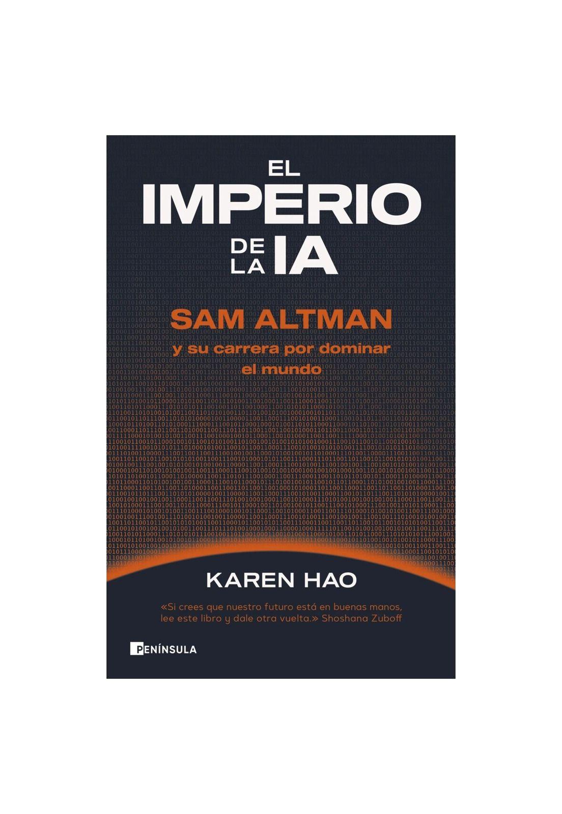 EL IMPERIO DE LA IA (TAPA RÚSTICA) - KAREN HAO | LIBRO-0