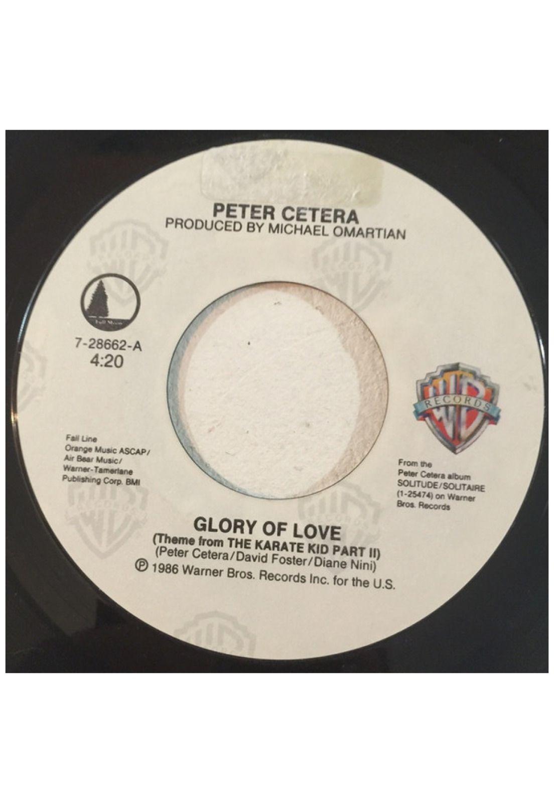 PETER CETERA - GLORY OF LOVE | 7" SINGLE USADO-2