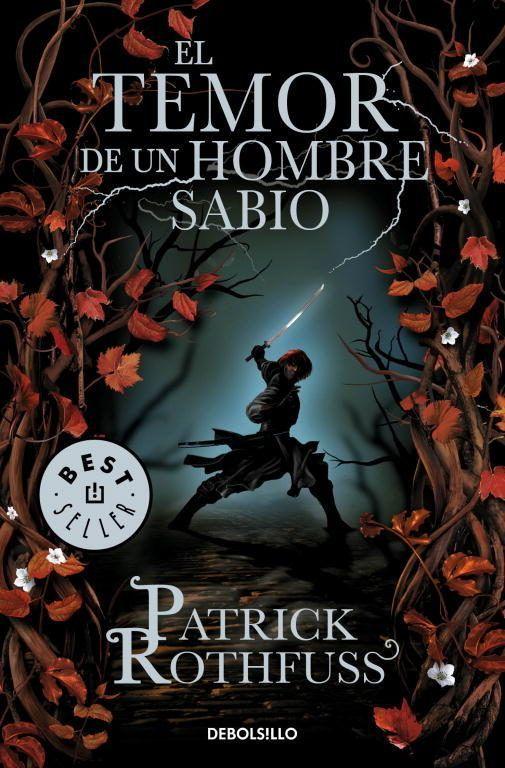 El temor de un Hombre Sabio - Patrick Rothfuss-1
