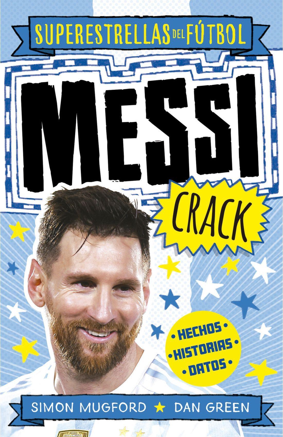 Libro Messi Crack Simon Mugford y Dan Green Roca Editorial-0