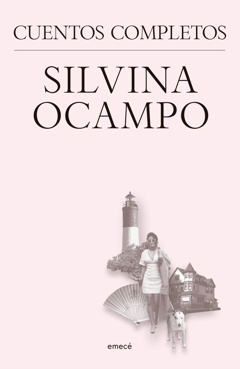Silvina Ocampo. Cuentos Completos-0