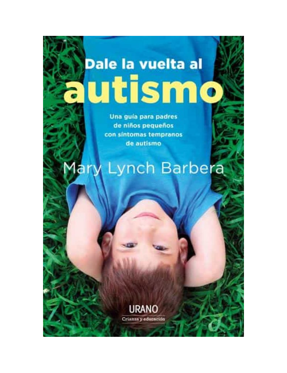 DALE LA VUELTA AL AUTISMO-0