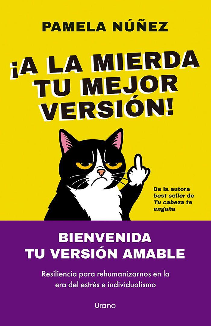 ¡A La Mierda Tu Mejor Version!-0