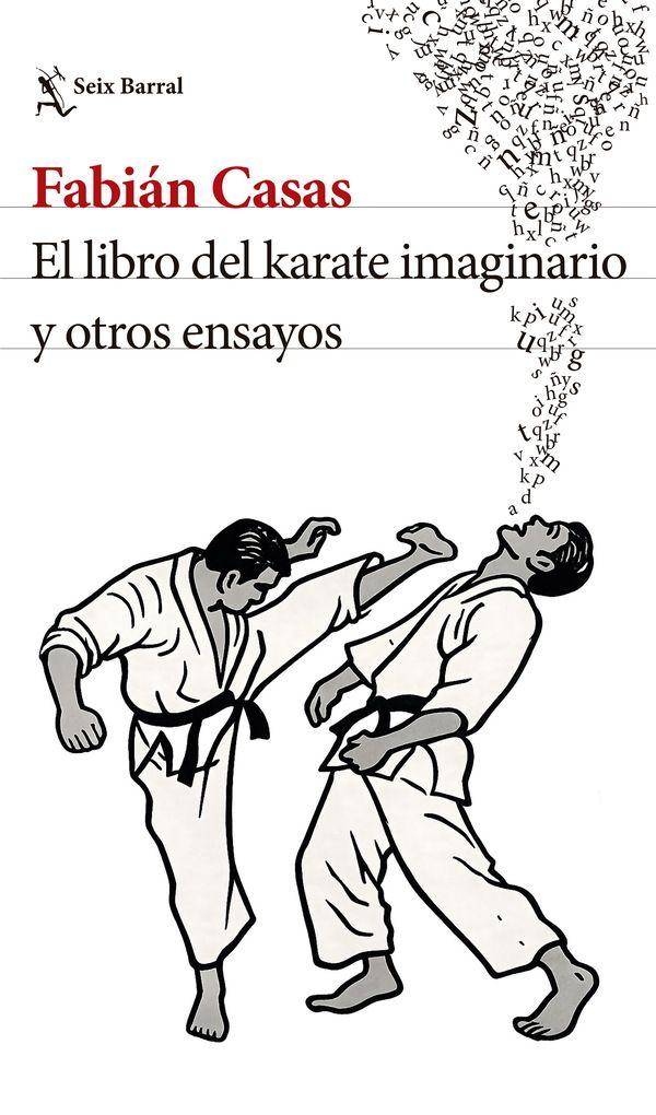 El Libro Del Karate Imaginario Y Otros Relatos-0