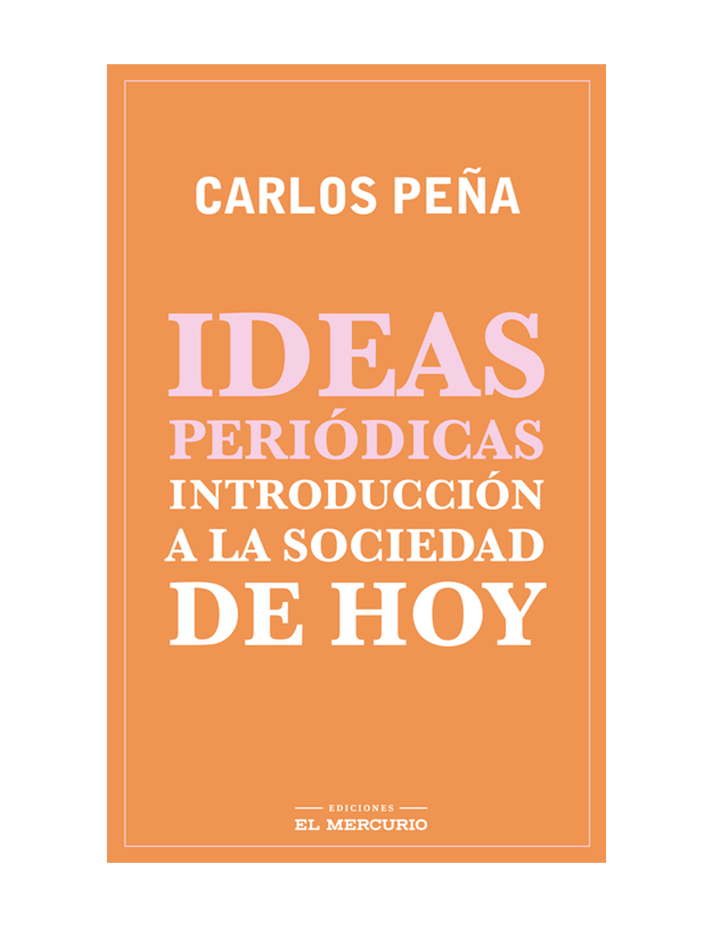 IDEAS PERIODICAS. INTRODUCCION A LA SOCI-0