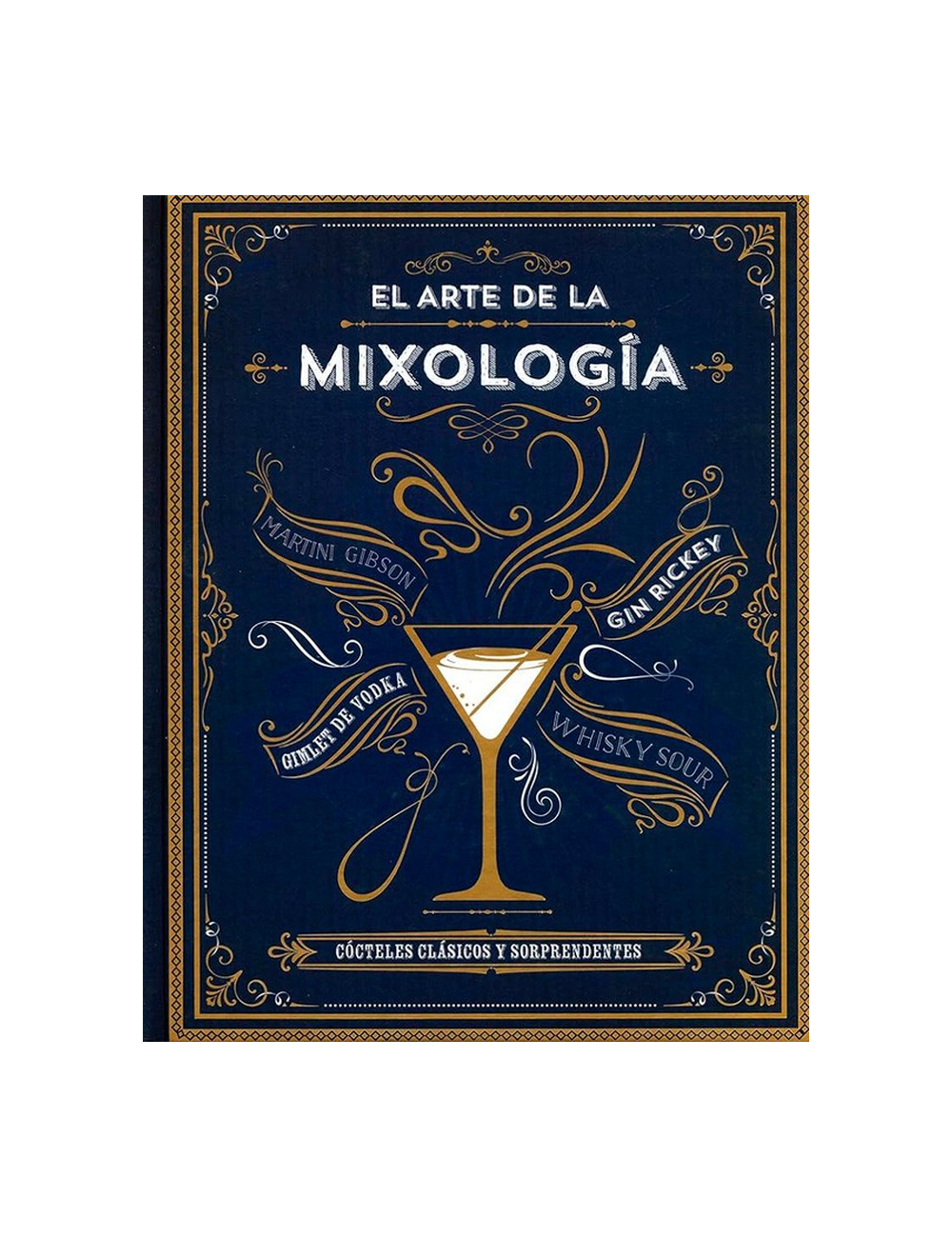 ARTE DE LA MIXOLOGIA, EL-0