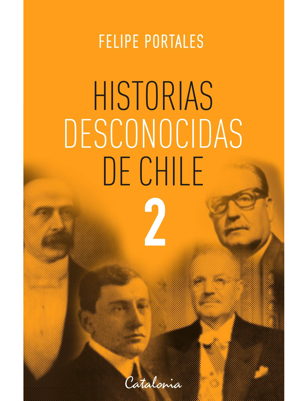 Historias Desconocidas de Chile 2-0