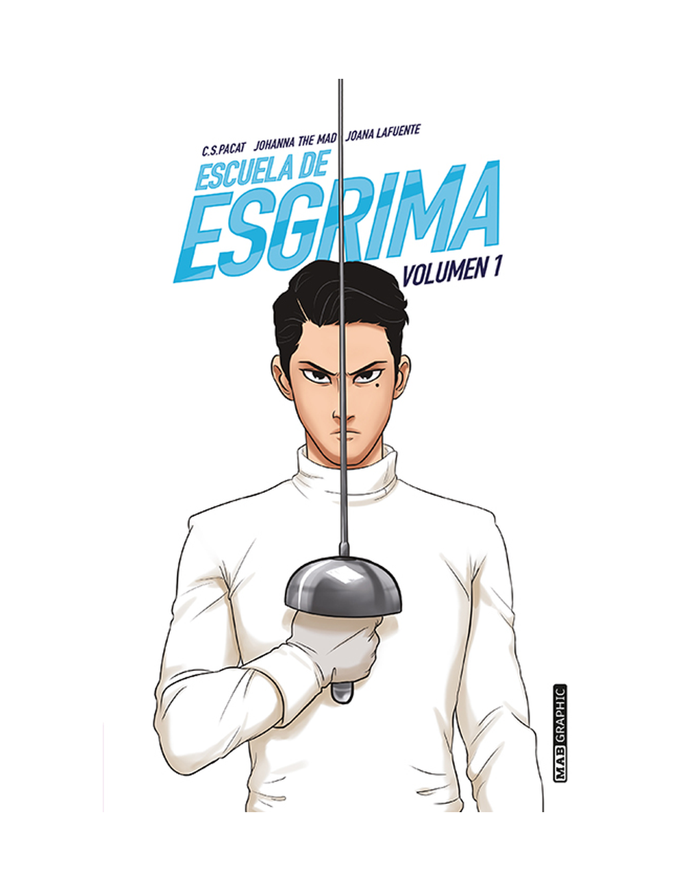 ESCUELA DE ESGRIMA. VOLUMEN 1-0