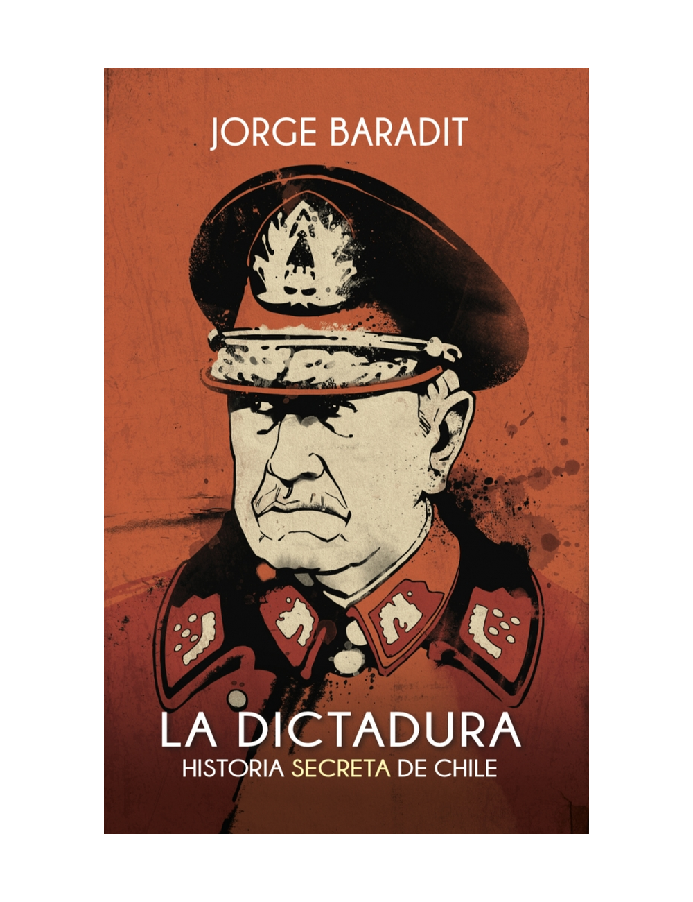 La Dictadura: Historia Secreta-0
