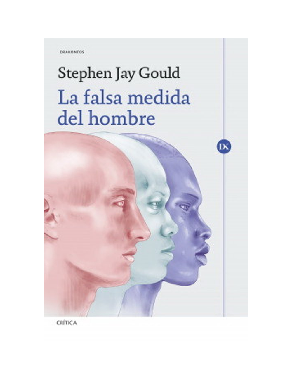 LA FALSA MEDIDA DEL HOMBRE-0