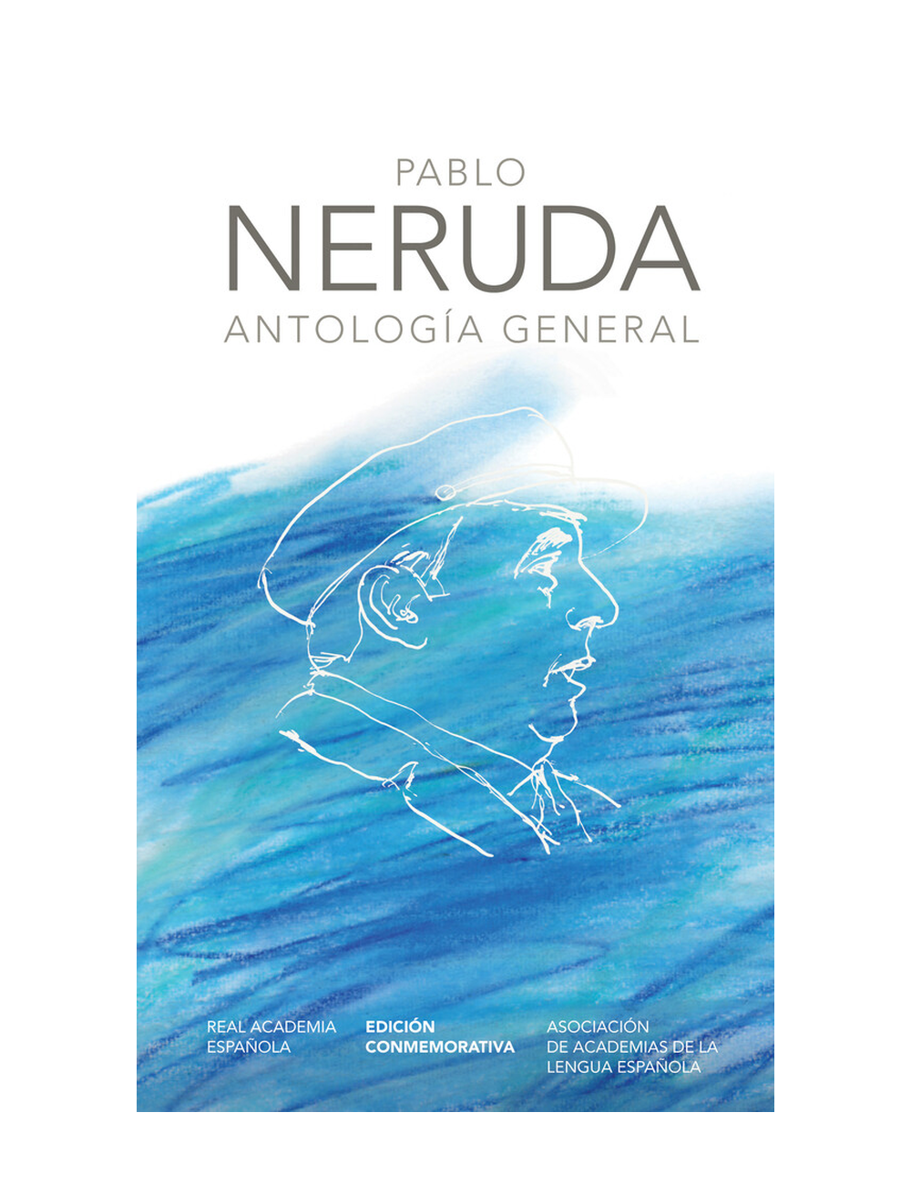 Antología General de Pablo Neruda Rae-0