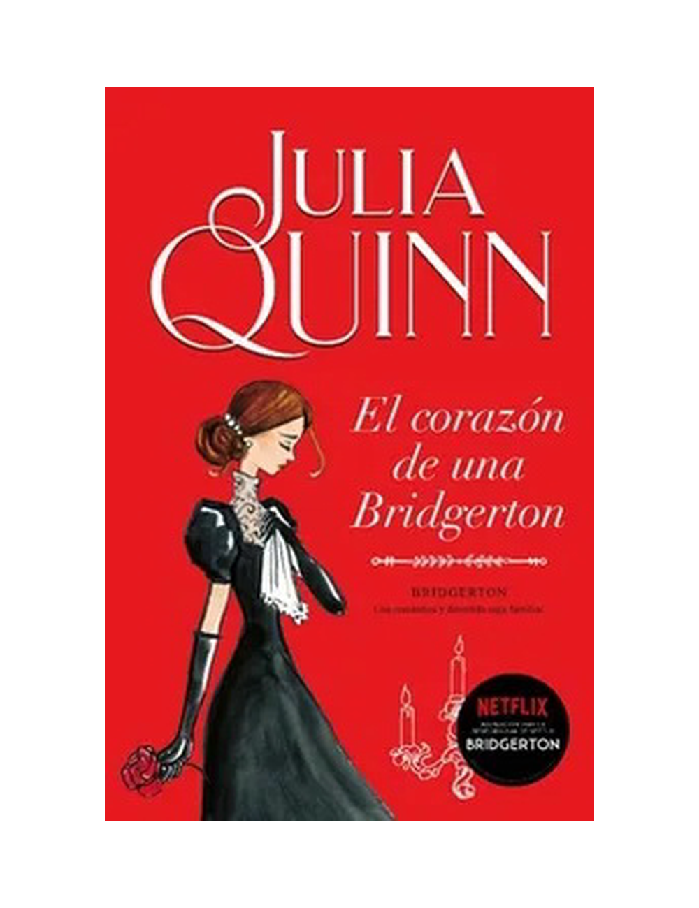 CORAZON DE UNA BRIDGERTON, EL (BRIDGERTO-0