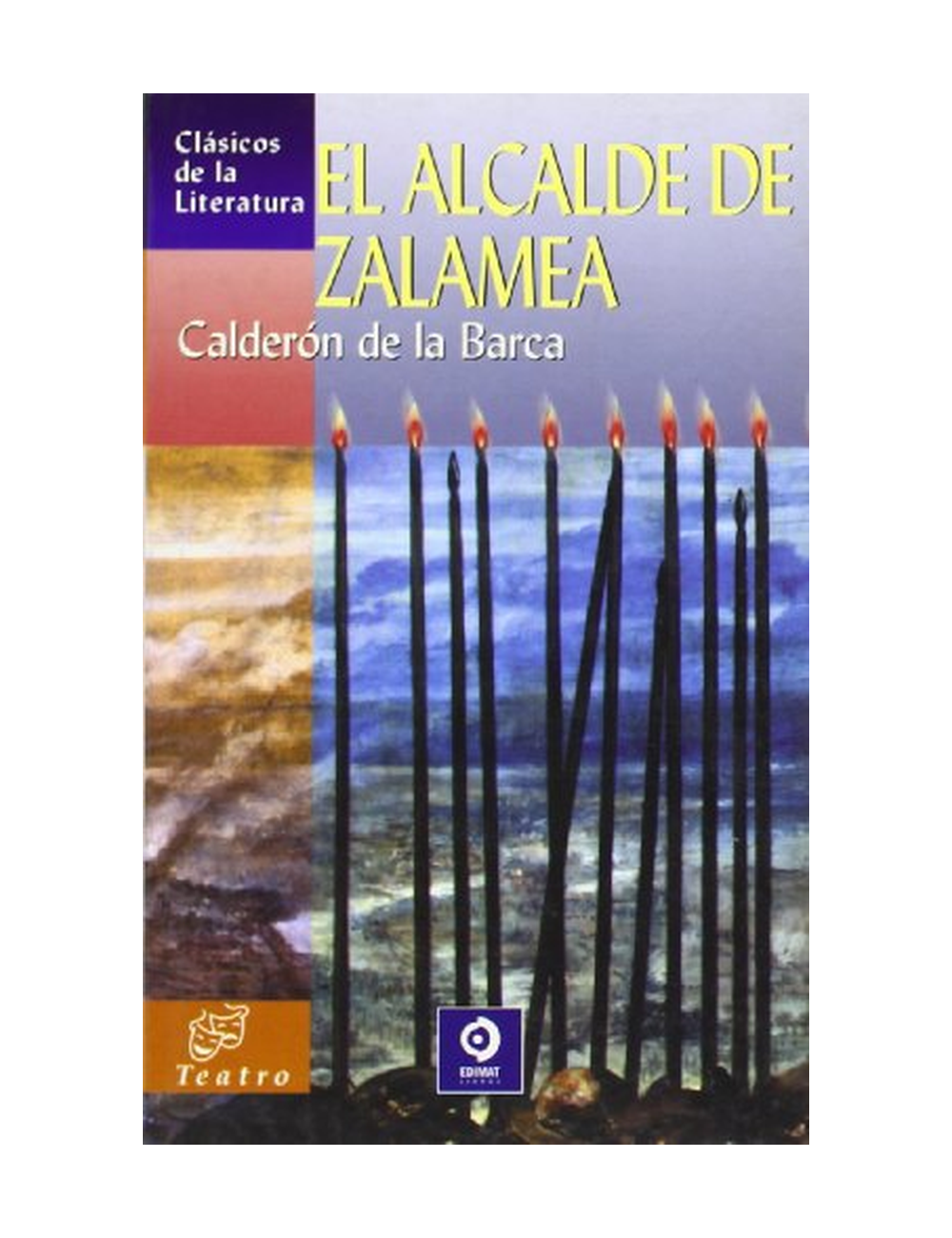 EL ALCALDE DE ZALAMEA (CLASICO LITERATUR-0