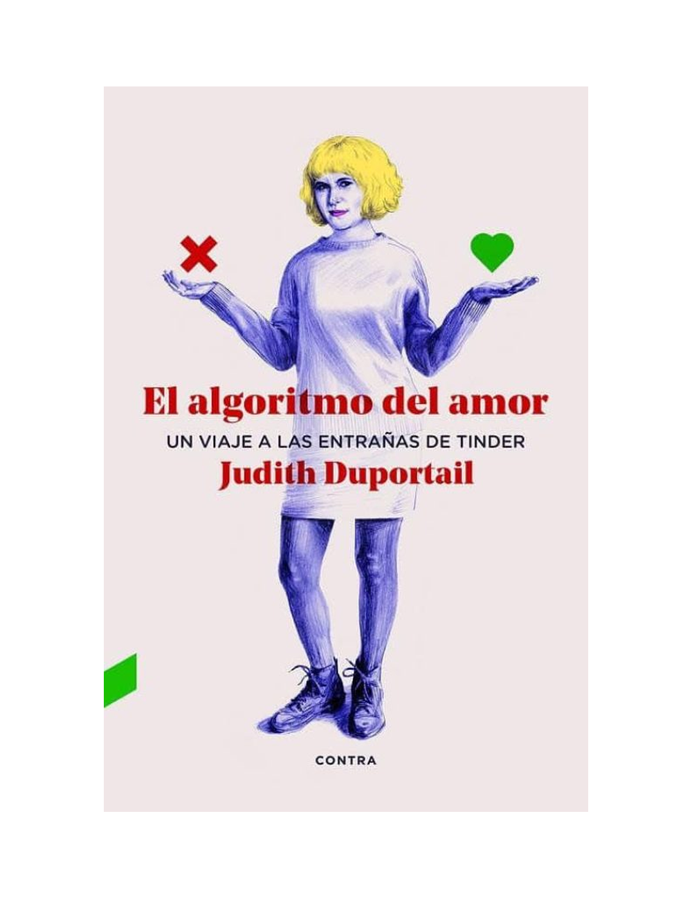 EL ALGORITMO DEL AMOR. UN VIAJE A LAS.-0