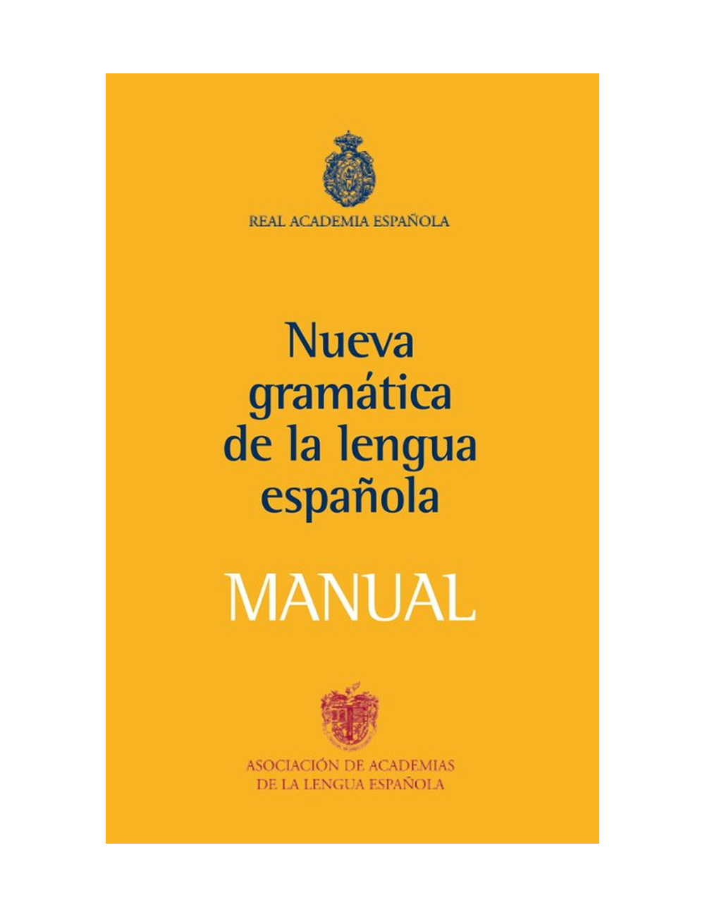 MANUAL DE LA NUEVA GRAMATICA DE LA LENGU-0