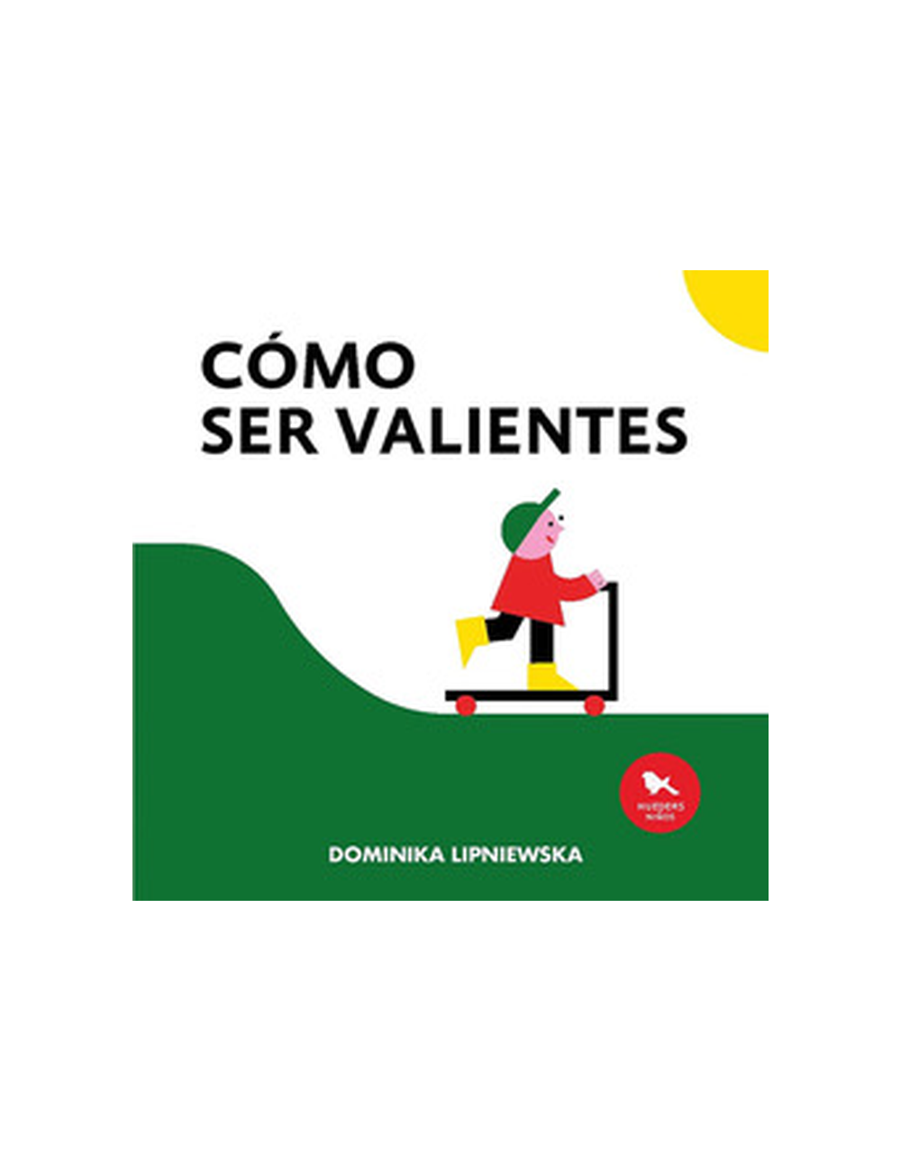 COMO SER VALIENTES-0