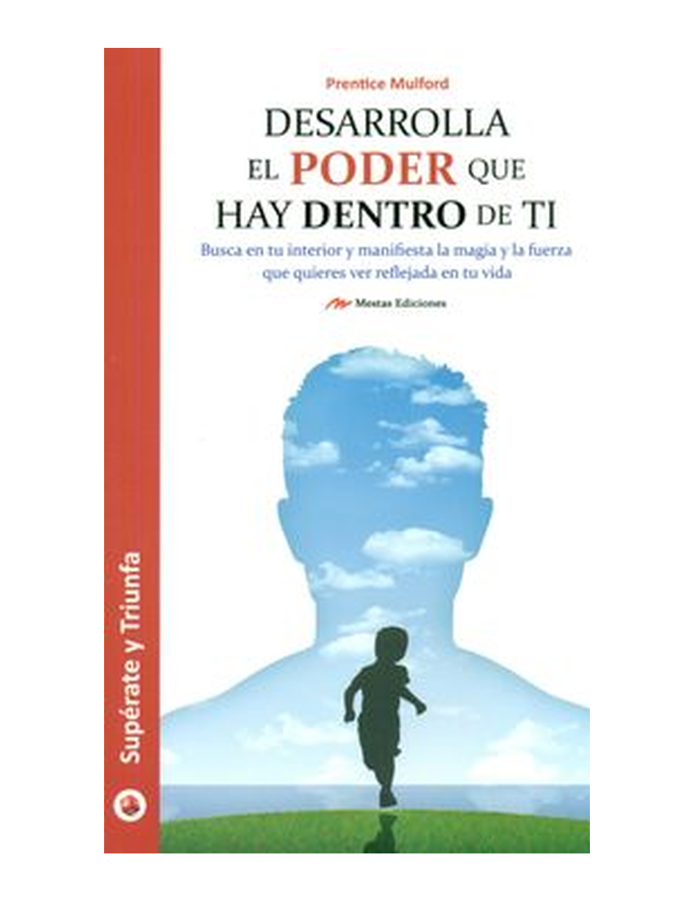 DESARROLLA EL PODER QUE HAY DENTRO DE TI-0
