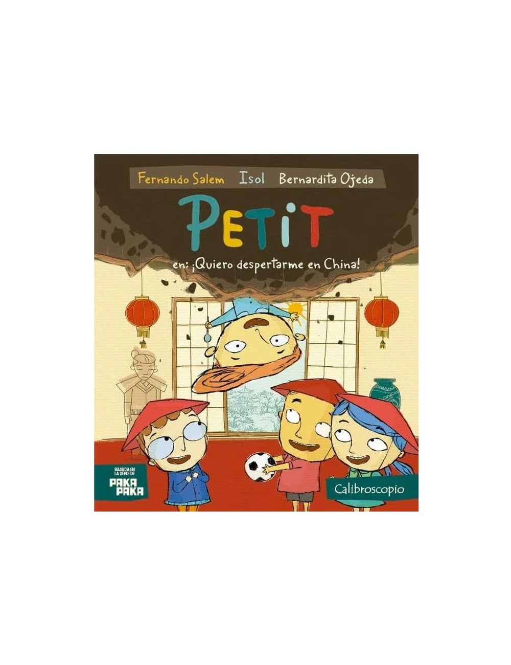 Petit. Quiero Despertarme en China!-0