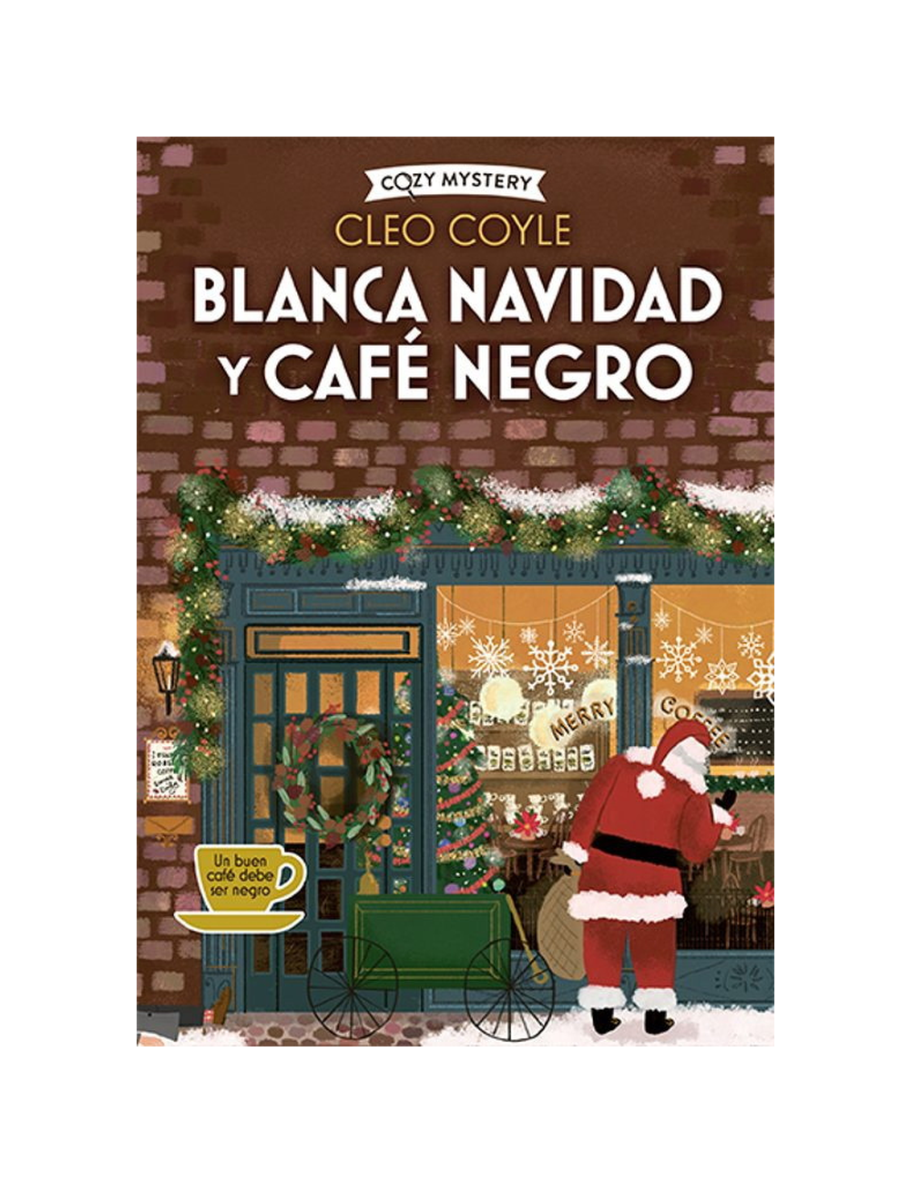 BLANCA NAVIDAD Y CAFE NEGRO (CLEO COYLE)-0