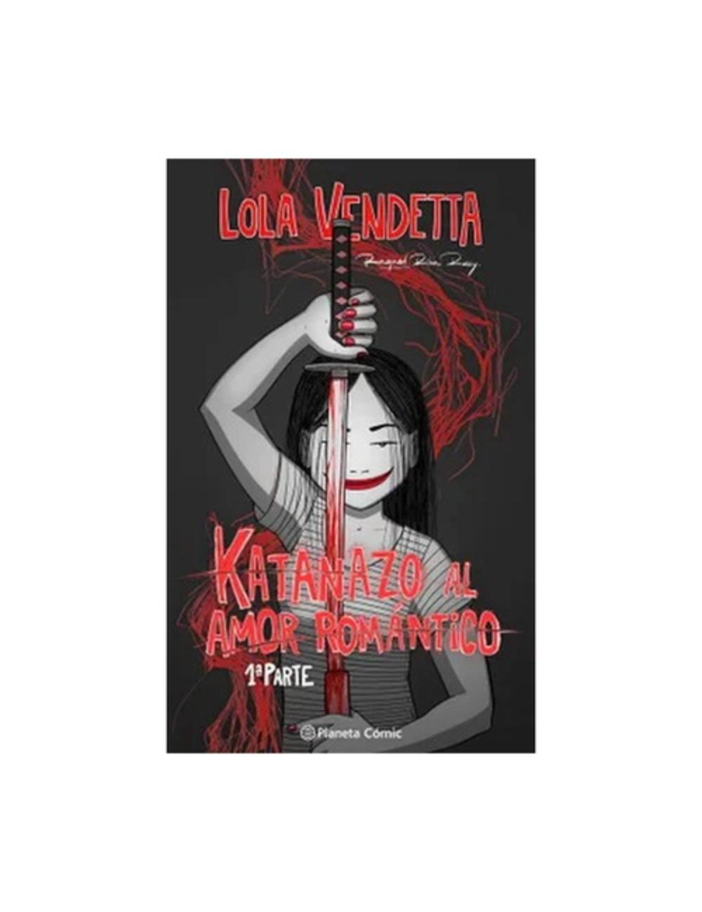 Lola Vendetta. Katanazo al Amor Romantic-0