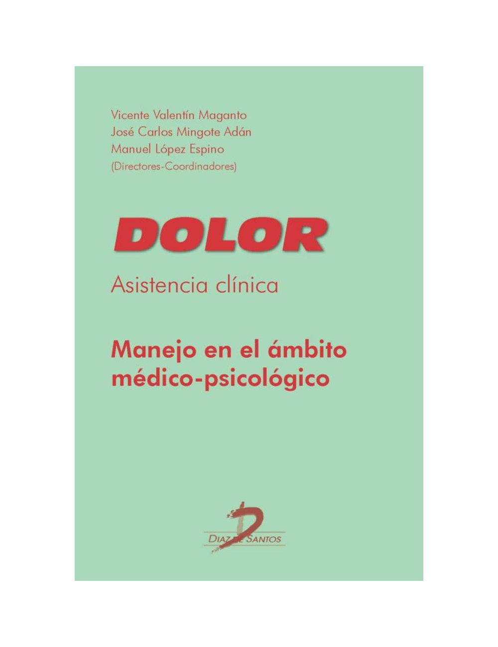 Dolor. Asistencia Clínica-0