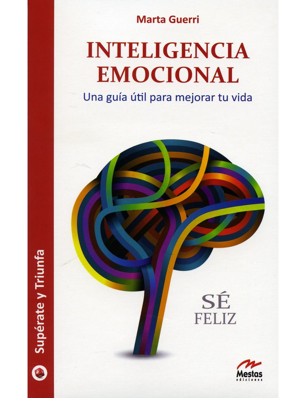 INTELIGENCIA EMOCIONAL: UNA GUIA UTIL PA-0