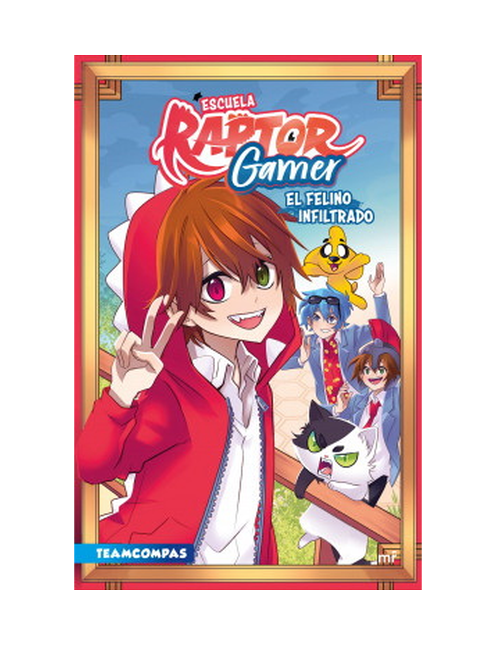 Escuela Raptorgamer: el Felino Infiltrad-0