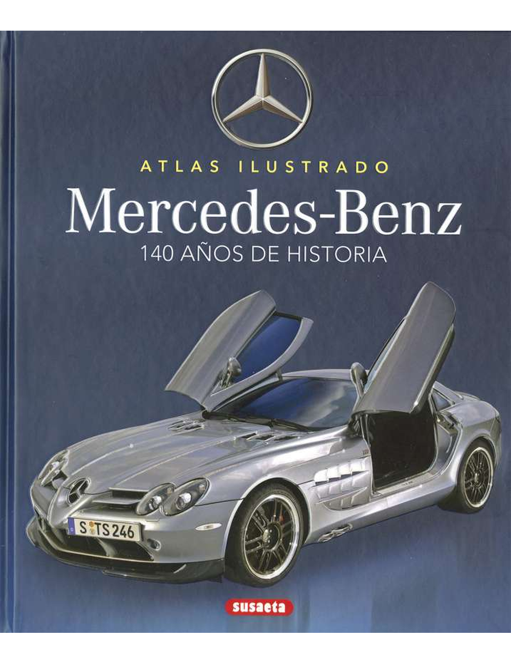 Mercedes Benz . 140 Años de Historia-0
