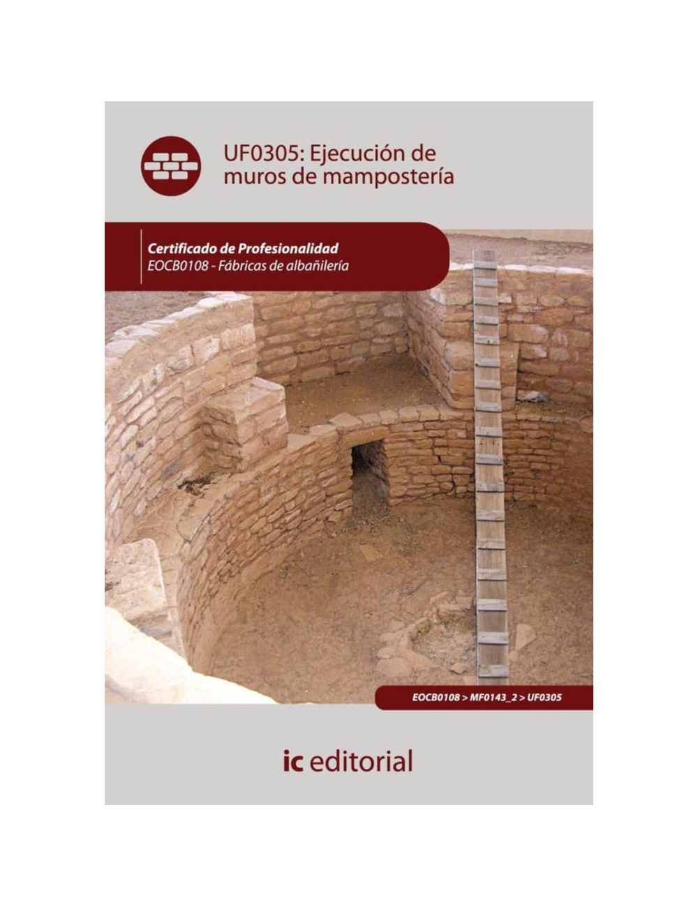 EJECUCION DE MUROS DE MAMPOSTERIA.  - ED-0