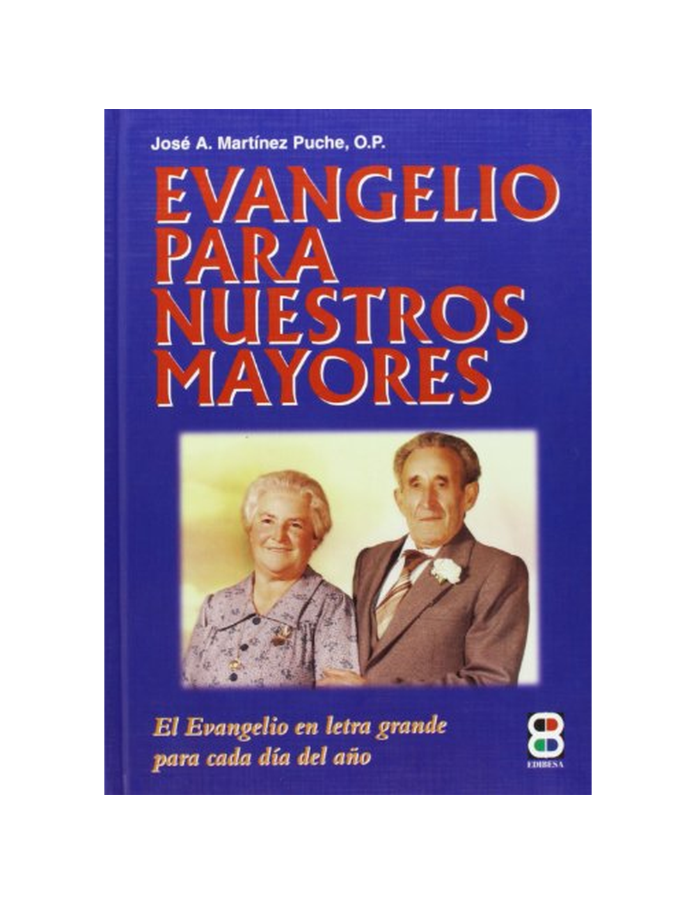 Evangelio Bajo Nuestros Mayores-0