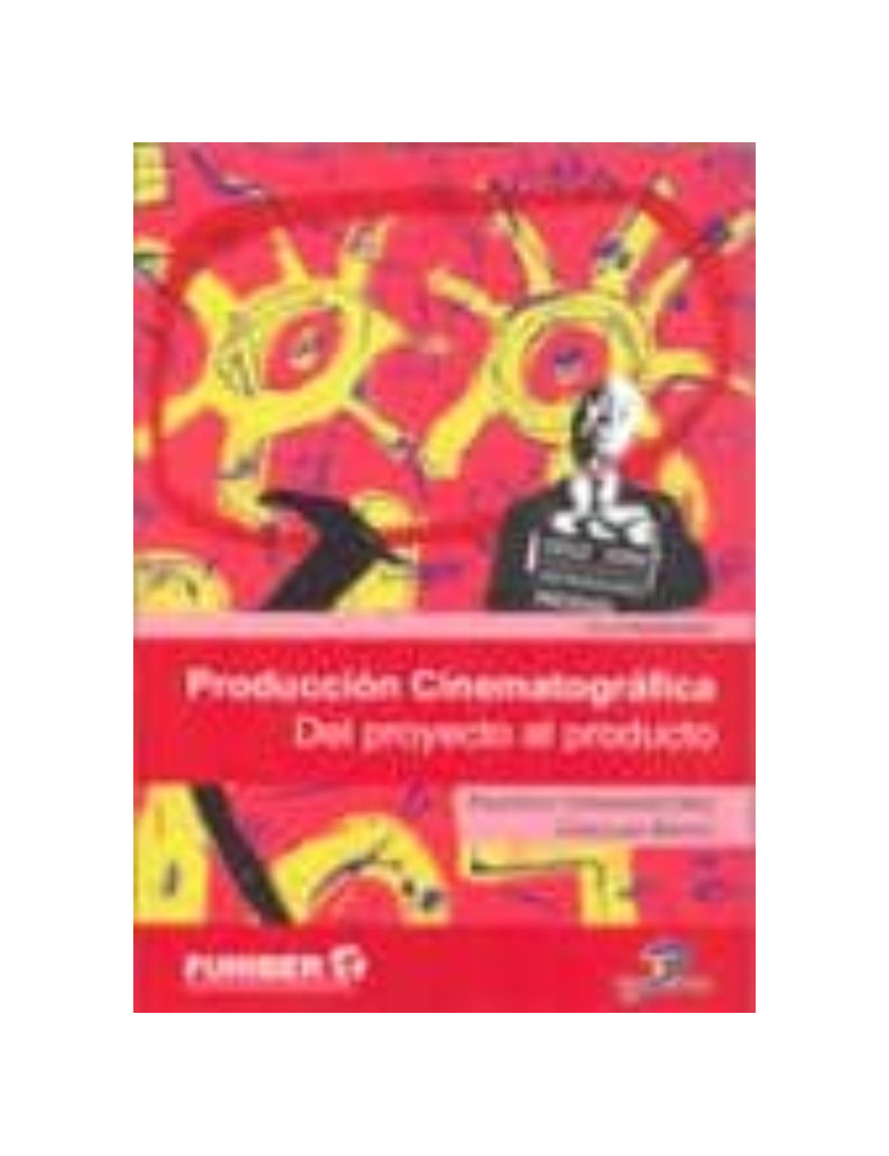 Producción Cinematográfica del Proyecto-0