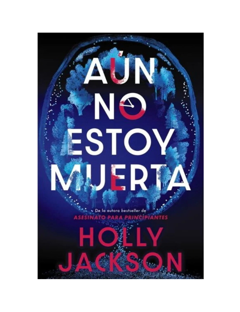 aún no Estoy Muerta-0