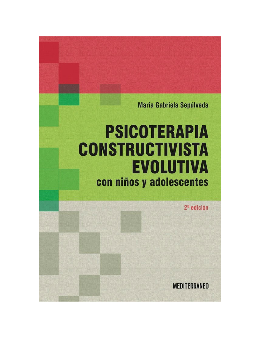 PSICOTERAPIA CONSTRUCTIVISTA EVOLUTIVA.-0