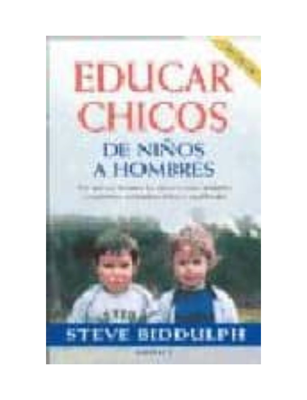 Educar Chicos, de Niños a Hombres-0
