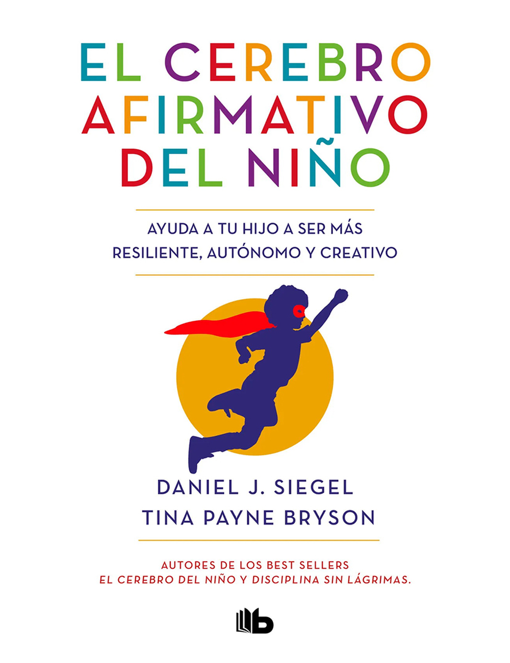 El Cerebro Afirmativo del Niño-0