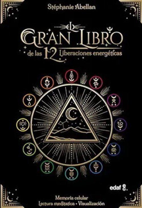 EL GRAN LIBRO DE LAS 12 LIBERACIONES ENE-0