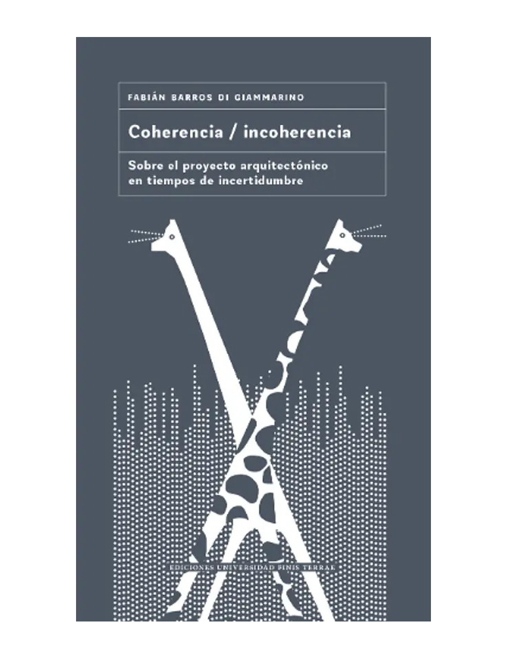 COHERENCIA/INCOHERENCIA. SOBRE EL PROYEC-0