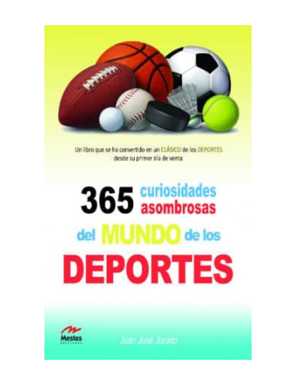365 Curiosidades Asombrosas de los Depor-0