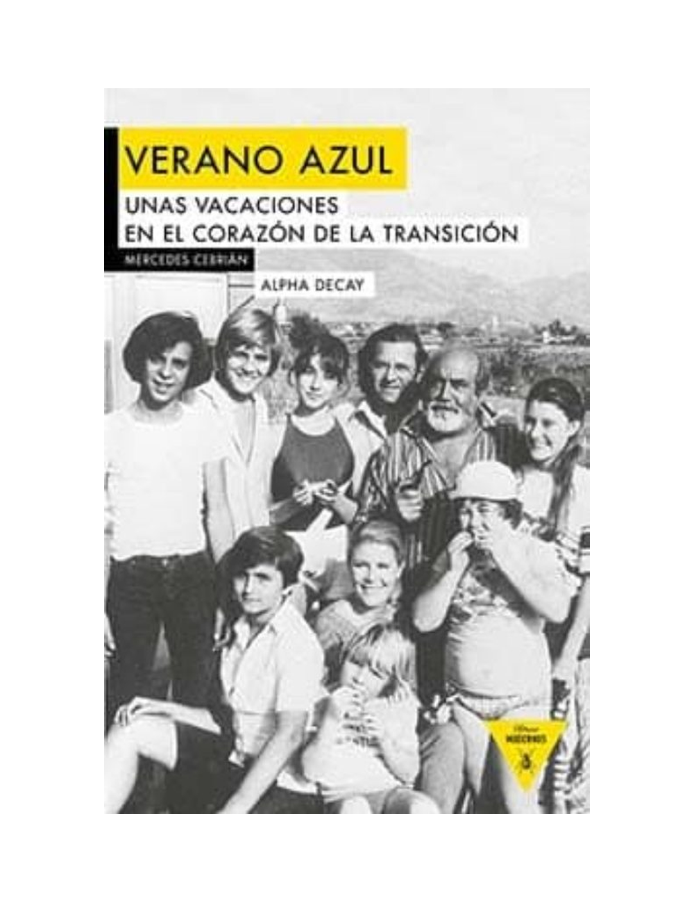 VERANO AZUL. UNAS VACACIONES EN EL CORAZ-0