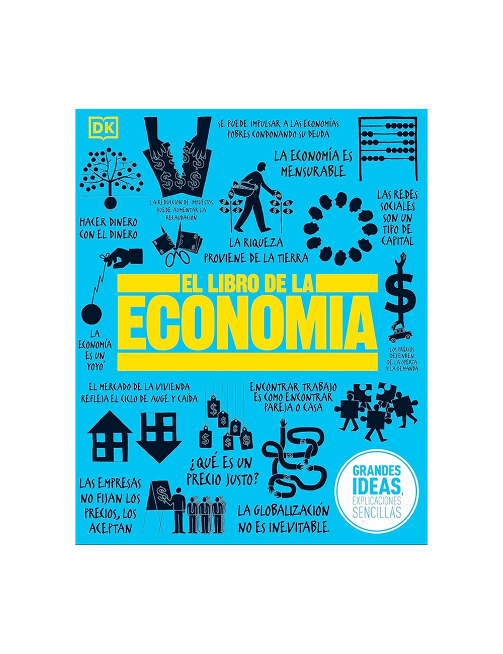 Grandes Ideas - el Libro de la Economía-0