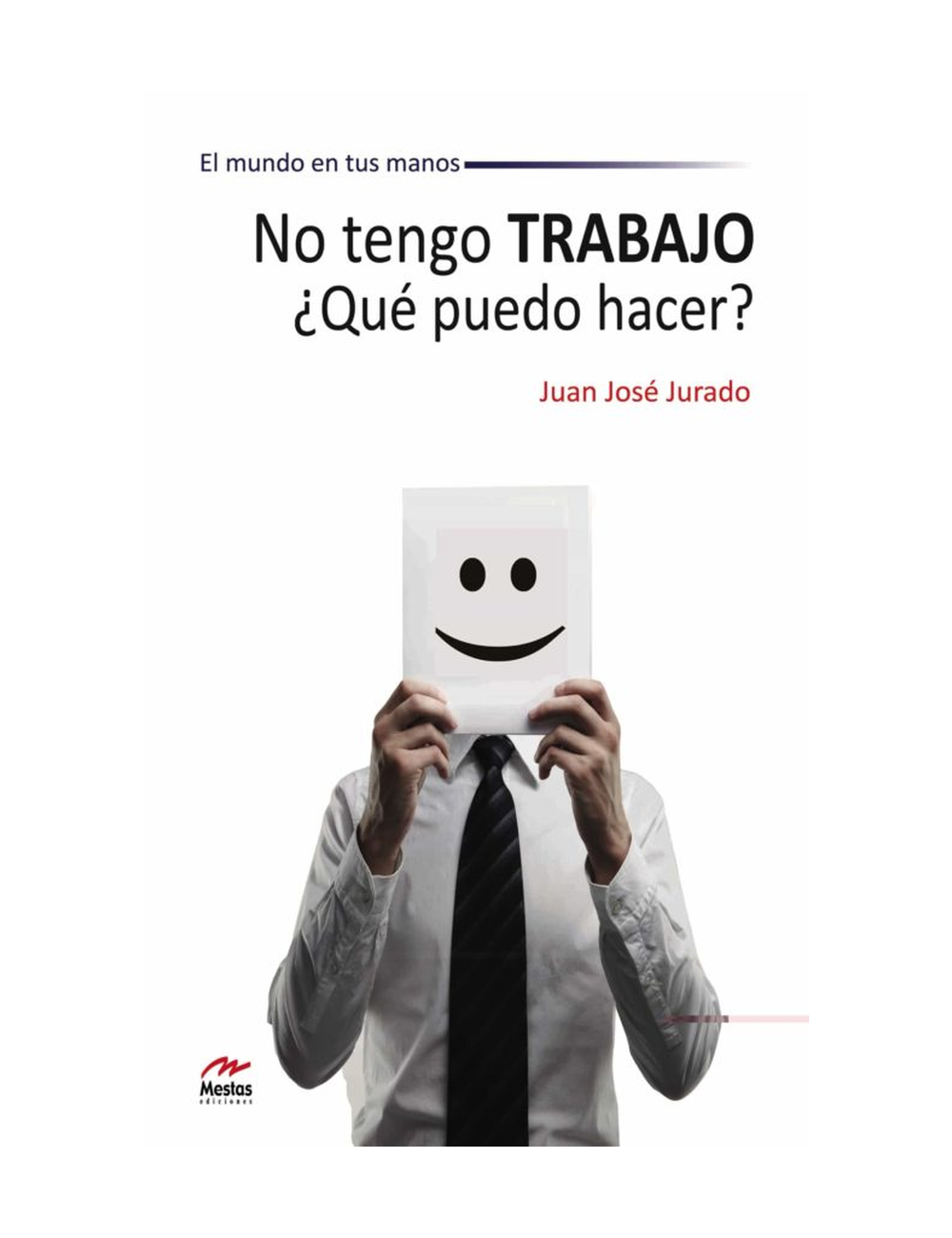 No Tengo Trabajo, ¿Qué Puedo Hacer?-0