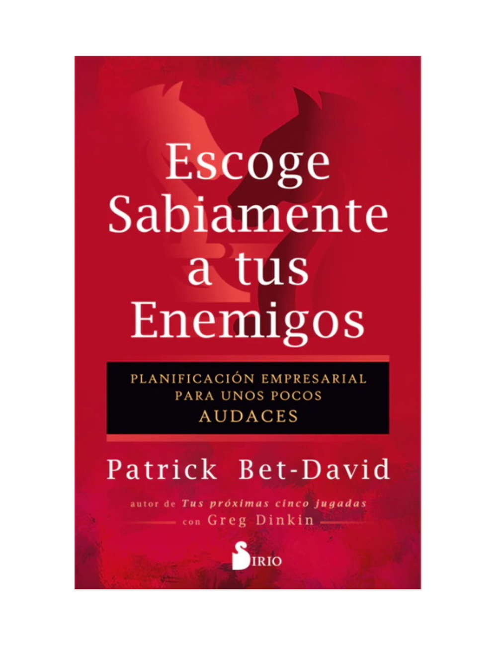 ESCOGE SABIAMENTE A TUS ENEMIGOS-0