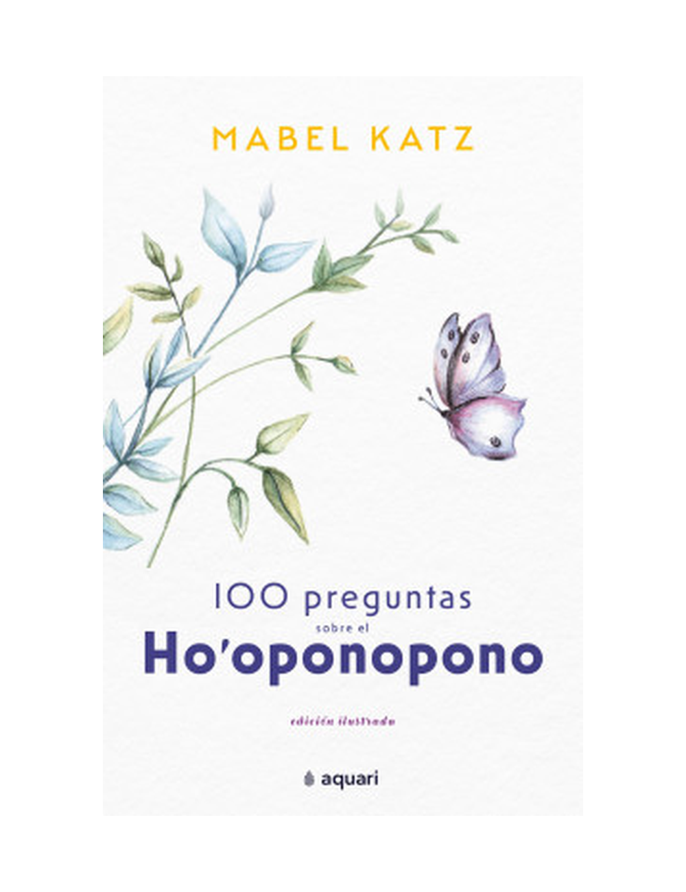 100 Preguntas Sobre el H'Oponopono-0
