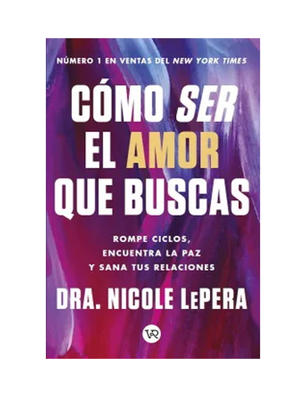 ¿Cómo Ser el Amor qué Buscas?-0