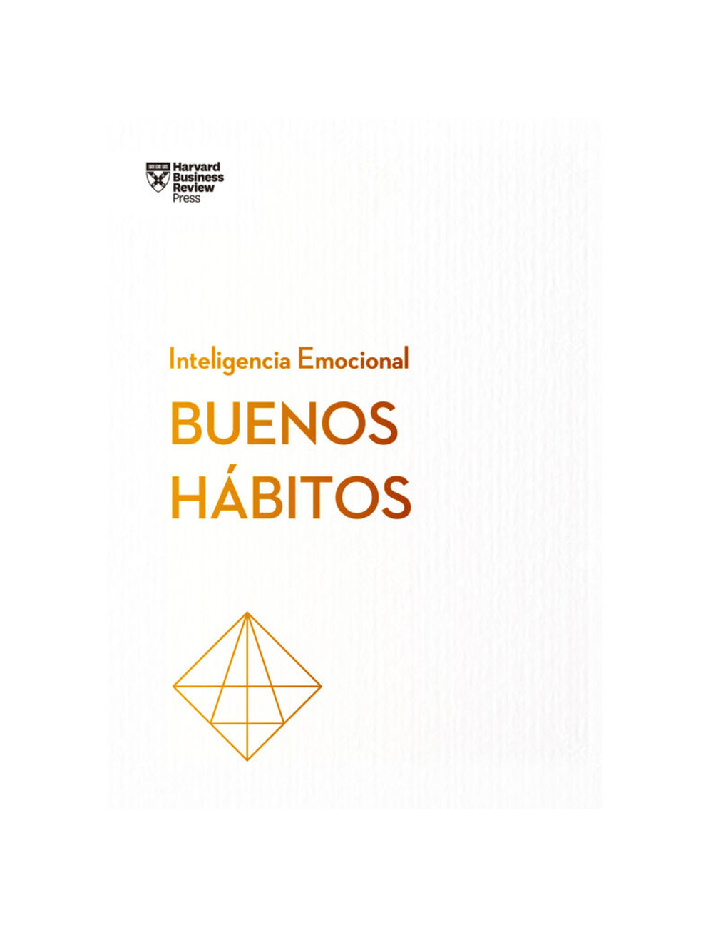 Buenos Hábitos. Serie Inteligencia Emoci-0