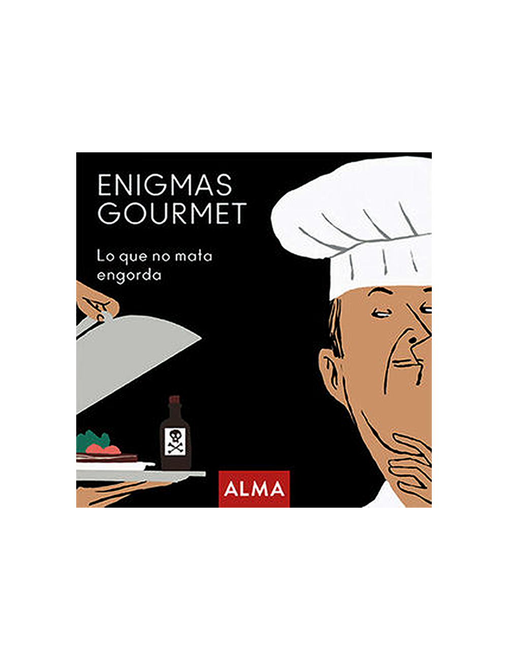 ENIGMAS GOURMET, LO QUE NO MATA ENGORDA-0