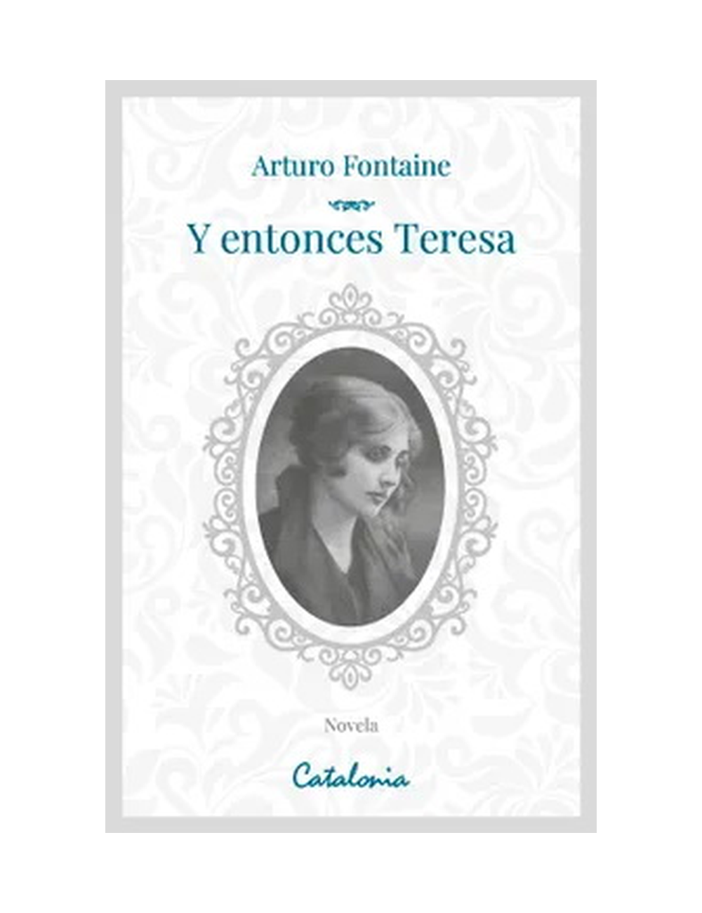 Y ENTONCES TERESA-0